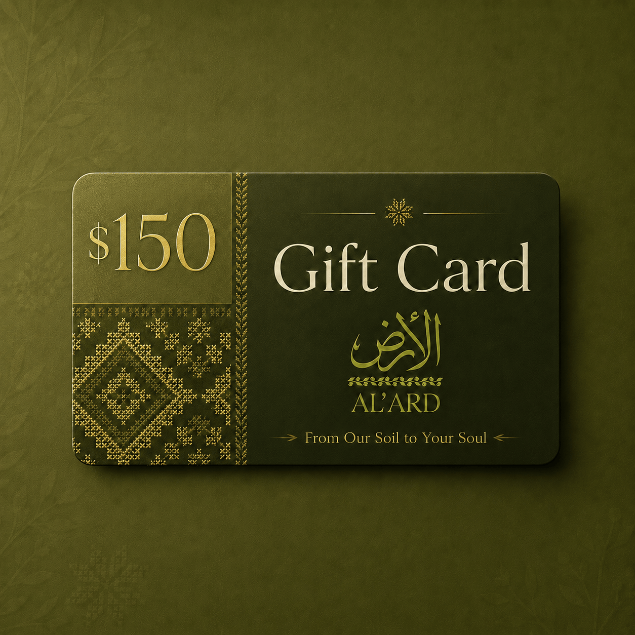Al'ard USA Gift Cards $150.00 Al'Ard's Digital Gift Card